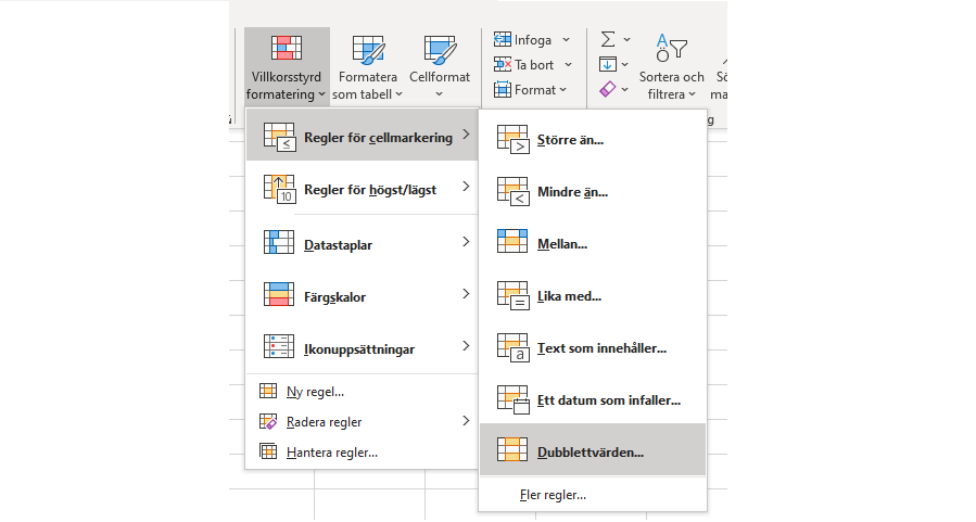 Bilden visar hur du klickar dig vidare från "Villkorsstyrd formatering"